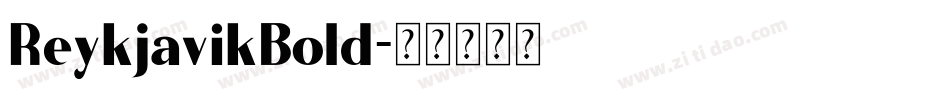 ReykjavikBold字体转换