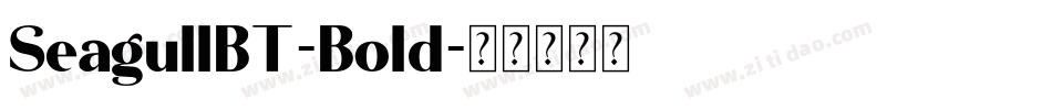 SeagullBT-Bold字体转换