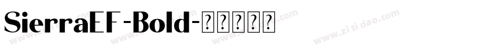 SierraEF-Bold字体转换