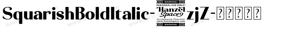 SquarishBoldItalic-5zjZ字体转换
