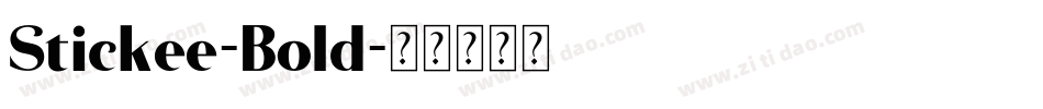 Stickee-Bold字体转换
