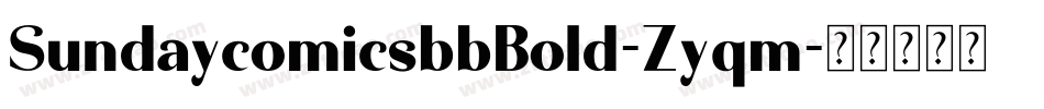 SundaycomicsbbBold-Zyqm字体转换
