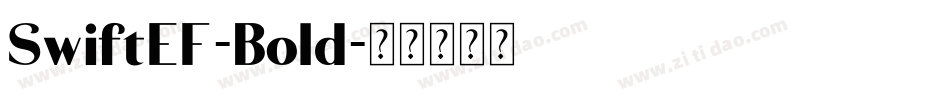 SwiftEF-Bold字体转换