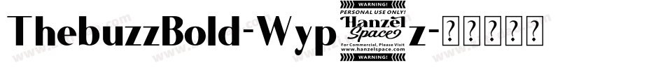 ThebuzzBold-Wyp8z字体转换