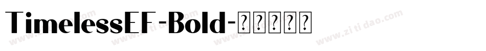 TimelessEF-Bold字体转换