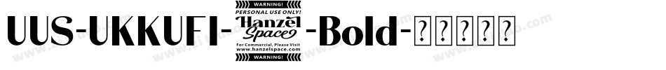 UUS-UKKUFI-1-Bold字体转换