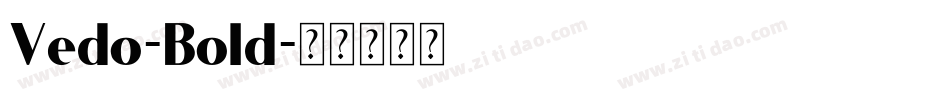 Vedo-Bold字体转换 Vedo-Bold字体转换