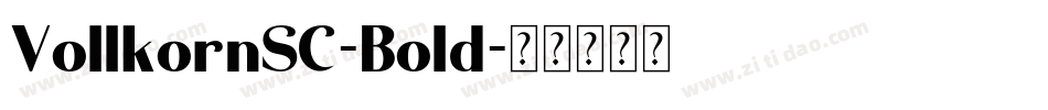 VollkornSC-Bold字体转换