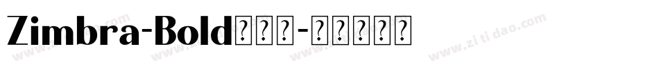 Zimbra-Bold生成器字体转换