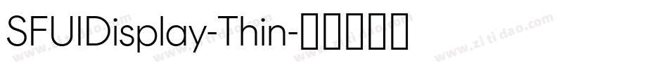 SFUIDisplay-Thin字体转换