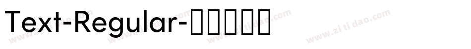 Text-Regular字体转换