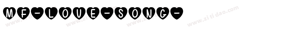 Mf-Love-Song字体转换