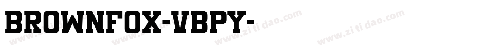 BrownFox-vBpy字体转换