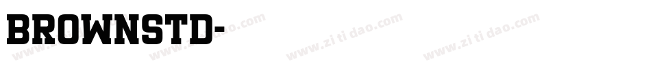 BrownStd字体转换