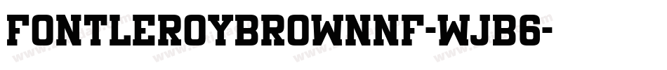 FontleroyBrownNf-wJB6字体转换