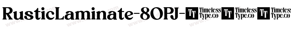 RusticLaminate-8OPJ字体转换