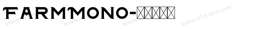 FarmMono字体转换