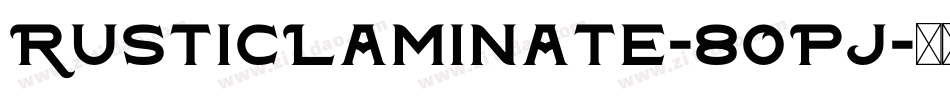 RusticLaminate-8OPJ字体转换