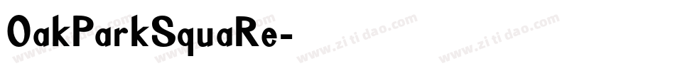 OakParkSquaRe字体转换