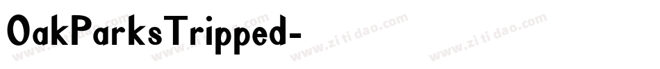 OakParksTripped字体转换