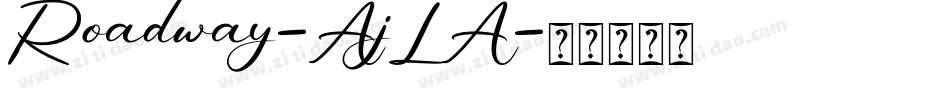 Roadway-AjLA字体转换
