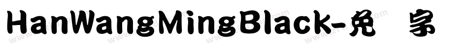 HanWangMingBlack字体转换