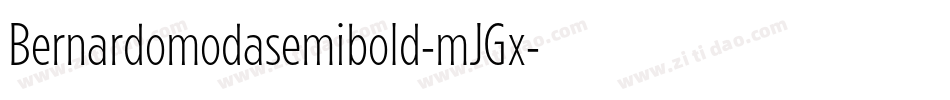 Bernardomodasemibold-mJGx字体转换