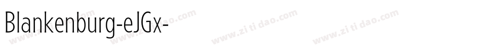 Blankenburg-eJGx字体转换