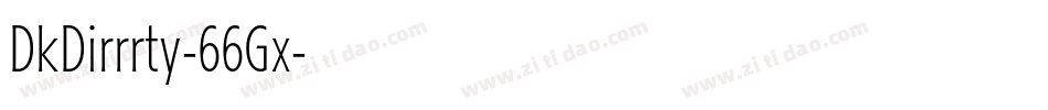 DkDirrrty-66Gx字体转换
