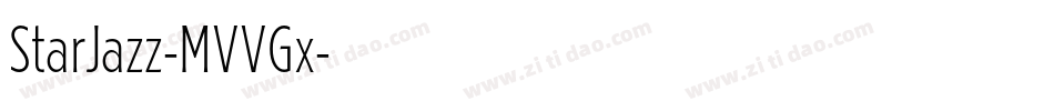 StarJazz-MVVGx字体转换