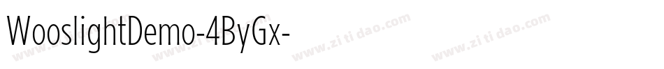 WooslightDemo-4ByGx字体转换