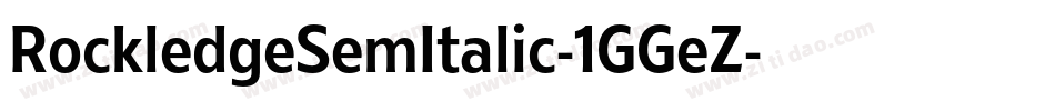 RockledgeSemItalic-1GGeZ字体转换