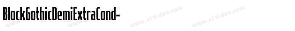 BlockGothicDemiExtraCond字体转换