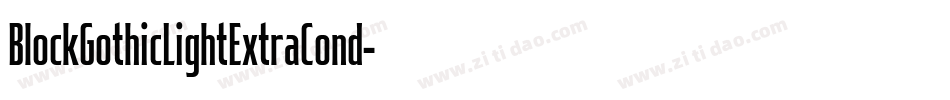 BlockGothicLightExtraCond字体转换