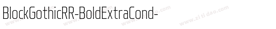 BlockGothicRR-BoldExtraCond字体转换
