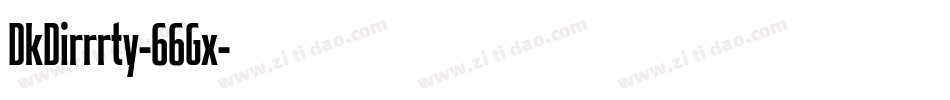 DkDirrrty-66Gx字体转换