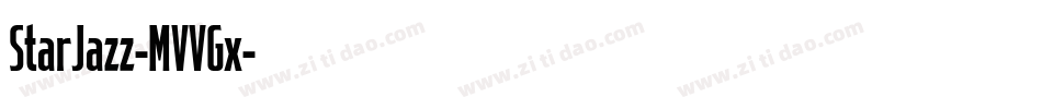 StarJazz-MVVGx字体转换