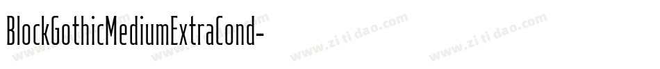 BlockGothicMediumExtraCond字体转换