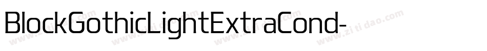 BlockGothicLightExtraCond字体转换