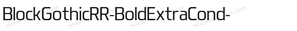 BlockGothicRR-BoldExtraCond字体转换