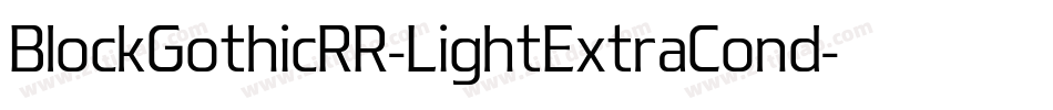 BlockGothicRR-LightExtraCond字体转换