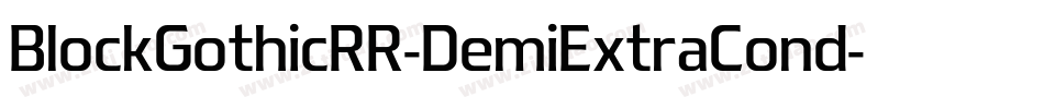 BlockGothicRR-DemiExtraCond字体转换