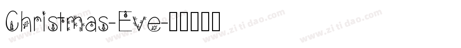 Christmas-Eve字体转换