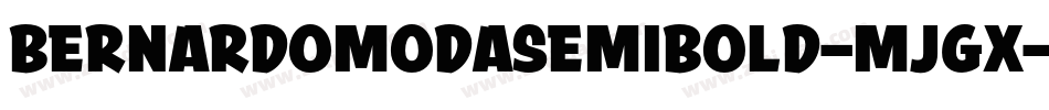 Bernardomodasemibold-mJGx字体转换