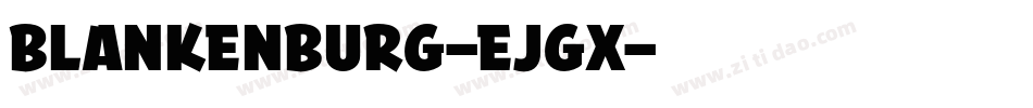 Blankenburg-eJGx字体转换
