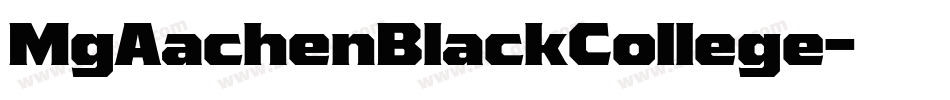 MgAachenBlackCollege字体转换