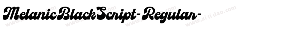 MelanicBlackScript-Regular字体转换
