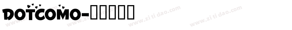 dotcomo字体转换