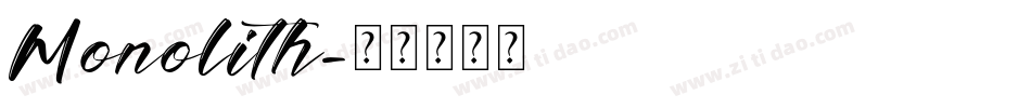 Monolith字体转换