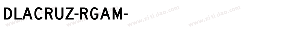 DLacruz-RGaM字体转换